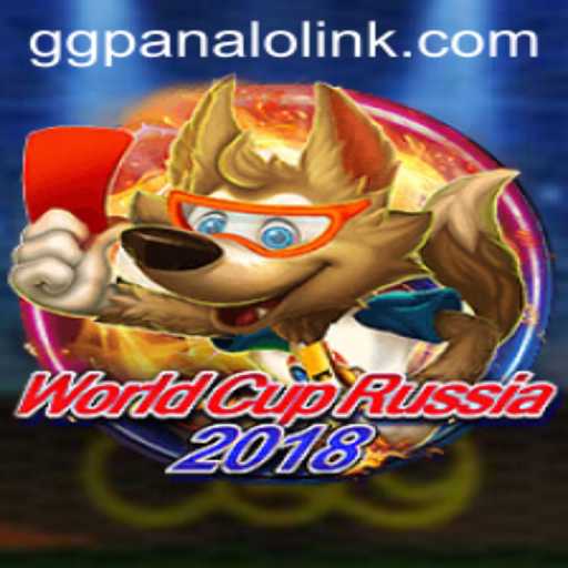 Unveiling the Excitement of WorldCupRussia2018 and the Rise of GGPanalo